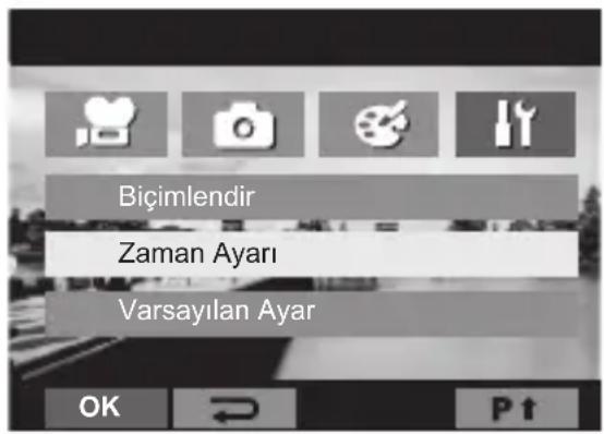 Biçimlendir Zaman Ayarı Varsayılan Ayar OK ↔ P↑