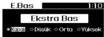 E.Bas 1:10 Ekstra Bas © Kapal ○ Düşük ○ Orta ○ Yüksek