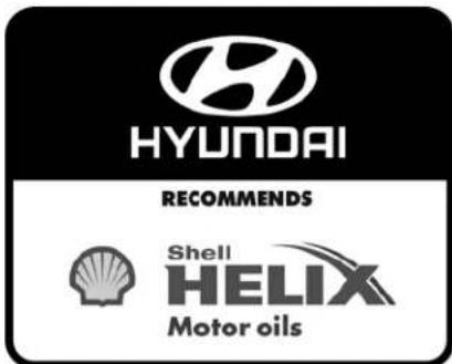 HYUNDAI RECOMMENDS Shell HELIX Motor oils