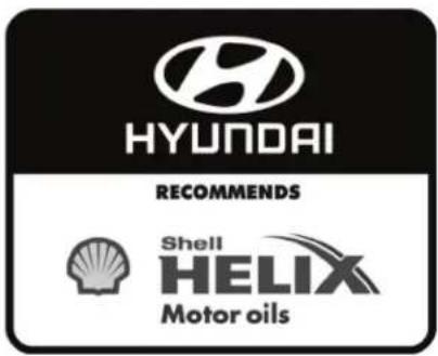 HYUNDAI RECOMMENDS Shell HELIX Motor oils