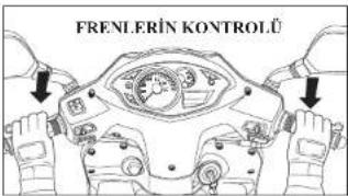 FRENLERİN KONTROLÜ