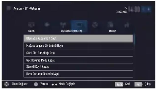 Ayartar > TV > CeGsmiş For xx XXX XXXX Gerolu YanMükmardışk Sua Alg Ebeveşn Otomatik Kapanma 4 Saat Mağaza Logosu Görünümü Hayır Güç LED'i Partaklığı Orta Güç Koruma Modu Kapalı Sürekli Kayıt Kapalı Hava Durumu Güsterimi Açık Alanı Değişir Yardım Modu Değişir BACK Gori EXIT Çıksış