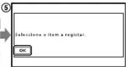 ⑤ Seleccione o item a registar. OK