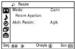 Resim Modu: Canlı Resim Ayarları Akıllı Resim: Açık Sec. Onayla Son