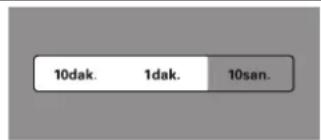 10dak. 1dak. 10san.