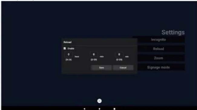 Settings Reload Enable 0 (0-24) Load 0 (0-35) Info 0 (0-35) OK Cancel Incognito Relised Zoom Signage mode