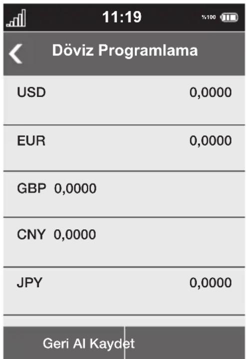 11:19 Döviz Programlama USD 0,0000 EUR 0,0000 GBP 0,0000 CNY 0,0000 JPY 0,0000 Geri Al Kaydet