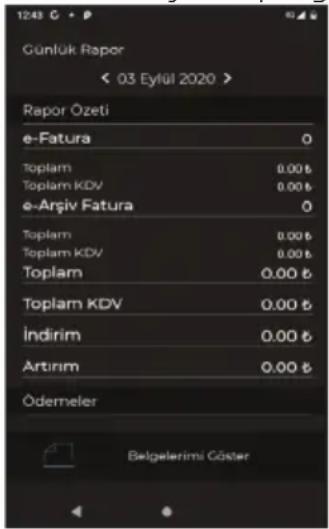 Günlük Rapor < 03 Eylül 2020 > Rapor Özeti e-Fatura 0 Toplam 0.00 € Toplam KDV 0.00 € e-Arşiv Fatura 0 Toplam 0.00 € Toplam KDV 0.00 € Toplam 0.00 € Toplam KDV 0.00 € İndirim 0.00 € Artirim 0.00 € Öderneler Belgelerimi Göster