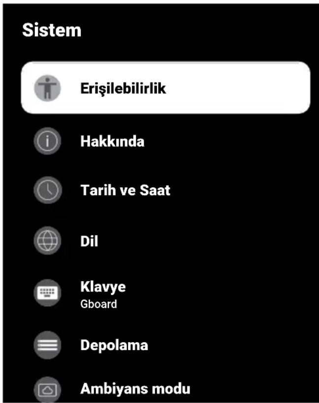 Sistem Erişilebilirlik Hakkında Tarih ve Saat Dil Klavye Gboard Depolama Ambiyans modu