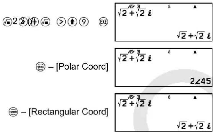√2 2(i) √> ↑ 9 EXE √2 + √2 i √2 + √2 i Polar Coord √2 + √2 i 2∠45 Rectangular Coord √2 + √2 i √2 + √2 i