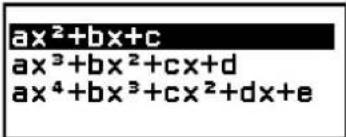 ax²+bx+c ax³+bx²+cx+d ax⁴+bx³+cx²+dx+e