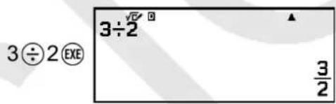 3 ÷ 2 EXE 3÷2 3/2