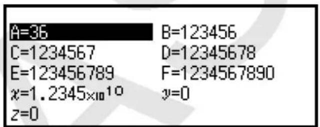 A=36 B=123456 C=1234567 D=12345678 E=123456789 F=1234567890 x=1.2345×10^10 y=0 z=0