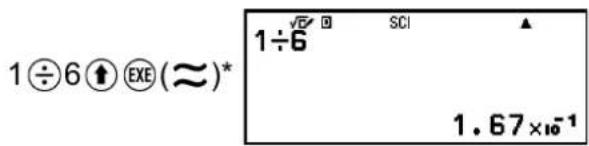 1÷6①⑥(≈)* 1÷6 SCI 1.67×10^-1