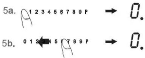5a. 1 2 3 4 5 6 7 8 9 P → 0. 5b. 0 1 2 3 4 5 6 7 8 9 P → 0.