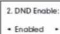 Yealink SIP-T20p - To activate DND in custom mode: - 1
