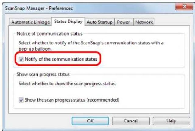 FUJITSU ScanSnap iX500 - In the [Status Display] tab, either select or clear the [Notify of the communication status] check box. - 1