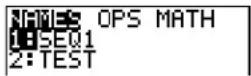 TEXAS INSTRUMENTS TI-84 - Using the LIST NAMES Menu - 1