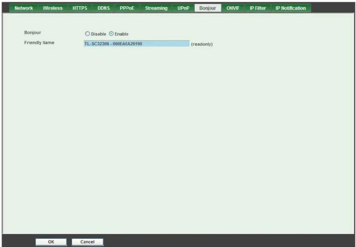 Network Wireless HTTPS DDNS PPPoE Streaming UPnP Bonjour ONVIF IP Filter IP Notification Bonjour Disable Enable Friendly Name TL-SC3230N - 000EAEA26190 (readonly) OK Cancel