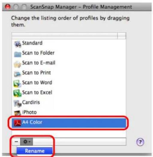 FUJITSU ScanSnap S1500M - Select the profile you want to rename, click the [⚙️] button in the lower left corner of the window, and select [Rename]. - 1