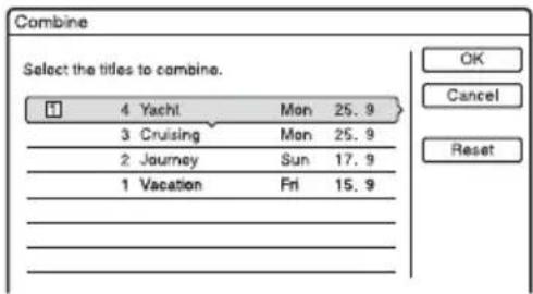 Combine Select the titles to combine. OK Cancel Reset 4 Yachl Mon 25.9 3 Cruising Mon 25.9 2 Journey Sun 17.9 1 Vacation Fri 15.9