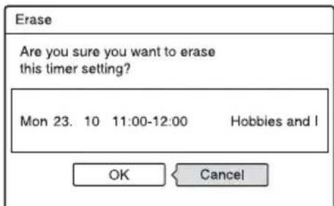 Erase Are you sure you want to erase this timer setting? Mon 23. 10 11:00-12:00 Hobbies and I OK Cancel