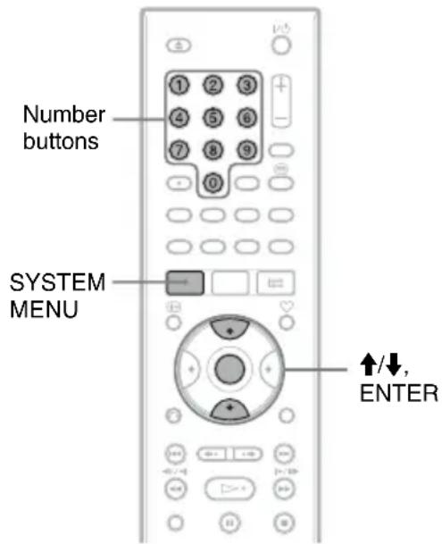 Number buttons SYSTEM MENU ↑/↓, ENTER