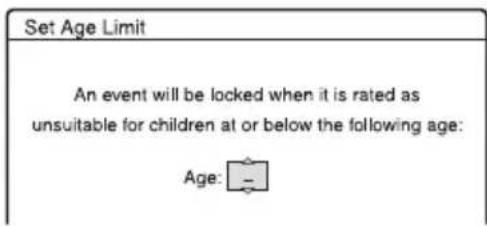 Set Age Limit An event will be locked when it is rated as unsuitable for children at or below the following age: Age: -