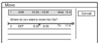 Move 1 AAB 13:00 - 14:00 Wed 15.9 Where do you want to move this title? 2 DEF 8:00 - 9:00 Fri 17.9 Cancel