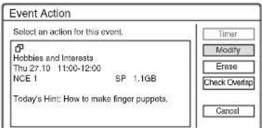 Event Action Select an action for this event. Hobbies and Interests Thu 27.10 11:00-12:00 NCE 1 SP 1.1GB Today's Hint: How to make finger puppets. Timer Modify Erase Check Overlap Cancel