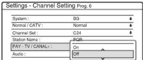 SONY RDR-HX510 - Select "PAY-TV/CANAL+", and press ENTER. - 1