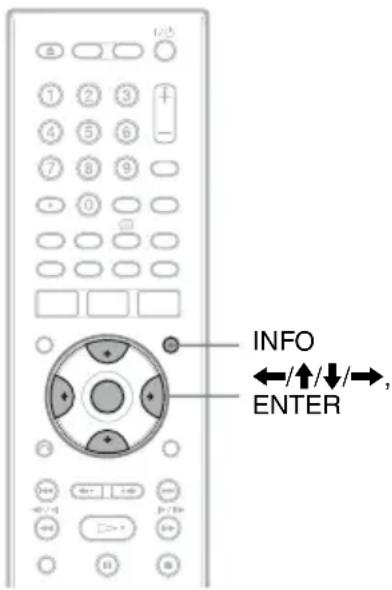 INFO ←/↑/↓/→, ENTER