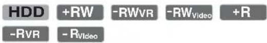 HDD +RW -RWVR -RWVideo +R -RVR -RVideo
