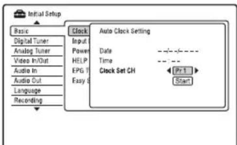 Initial Setup Basic Digital Tuner Analog Tuner Video In/Out Audio In Audio Out Language Recording Clock Input Power HELP EPG T Easy S Auto Clock Setting Date Time Clock Set CH Pr 1 Start
