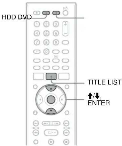 HDD DVD TITLE LIST ↑/↓, ENTER