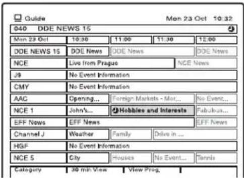 Guide Mon 23 Oct 10:32 040 DDE NEWS 15 Mon 23 Oct 10:30 11:00 11:30 12:00 DDE NEWS 15 DDE News DOE News DOE News NCE Live from Prague NCE News J9 No Event Information CMY No Event Information AAC Opening... Foreign Markets - Mor... No Event... NCE 1 John's... Hobbies and Interests Fabrics... EFF News EFF News Channel J Weather Family Drive in ... HGF No Event Information NCE 5 City Houses No Event... Tennis Category 30 min View View Prog.
