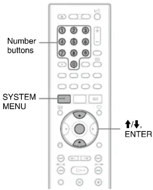 Number buttons SYSTEM MENU ↑/↓, ENTER