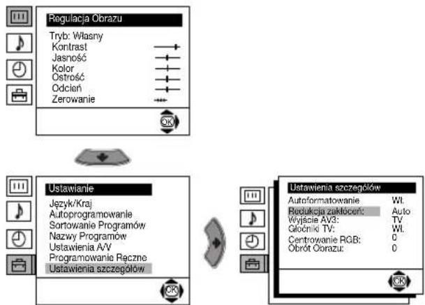 Regulacja Obrazu Tryb: Własny Kontrast Jasność Kolor Ostrość Odczeń Zerowanie Ustawianie Język/Kraj Autoprogramowanie Sortowanie Programów Nazwy Programów Ustawienia A/V Programowanie Ręczno Ustawienia szczegółów Ustawienia szczegółów Autoformatowanie Wt. Redukacja zakłócen: Auto Wyjście AV3: TV Głośniki TV: Wt. Centrowanie RGB: 0 Obrót Obrazu: 0