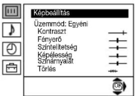 Képbeállítás Üzemmod: Egyéni Kontraszt Fényerő Szinteltetség Képélesség Szírnányalát Törlés