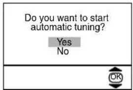 Do you want to start automatic tuning? Yes No