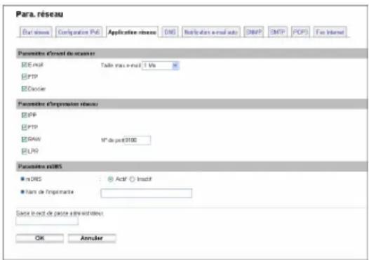 Para. réseau Start remote Configuration Pull Application réseau DNS Not available email auto SMTP SMTP POPS Fax Internet Paramètre d'emploi du coumier Email: Talo max email: 1 Mx FTP Carrier Paramètre d'expression réseau IPP FTP PAAV N° de par €100 EUR Paramètre notes • In DRS : ● Actif ○ Instif • Name de l'impérante Suisse le sect de poste à lair rétroires: OK Annuler