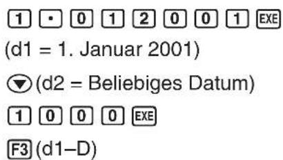 CASIO CFX-9950GB - Beispiel Zu bestimmen ist das Datum 1.000 Tage vor dem 1. Januar 2001, wobei das 365-Tage-Jahr zu verwenden ist. - 1