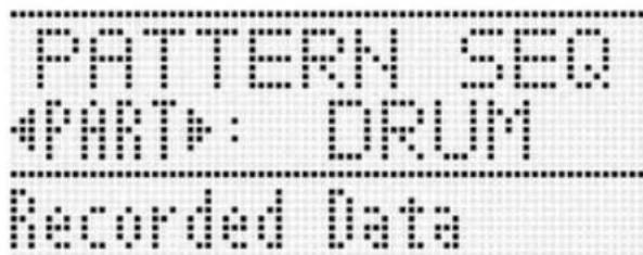 PATTERN SEQ PART: DRUM Recorded Data