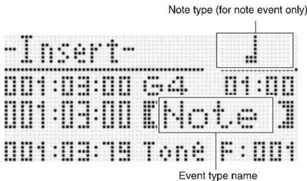 -Insert- 001:03:00 G4 001:03:00 ENote 1 001:03:19 Tone F:001 Note type (for note event only) Event type name