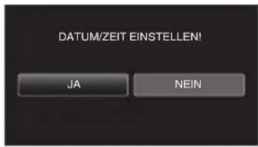 DATUM/ZEIT EINSTELLEN! JA NEIN