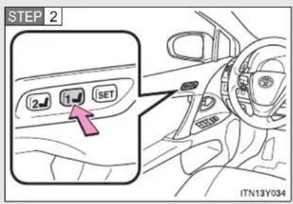TOYOTA Avensis (2013) - ■ Recalling the memorized position - 1