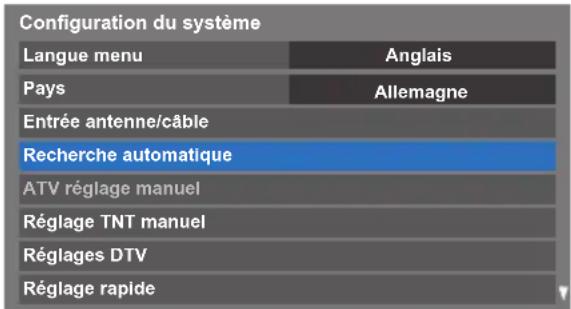Configuration du système Langue menu Anglais Pays Allemagne Entrée antenne/câble Recherche automatique ATV réglage manuel Réglage TNT manuel Réglages DTV Réglage rapide