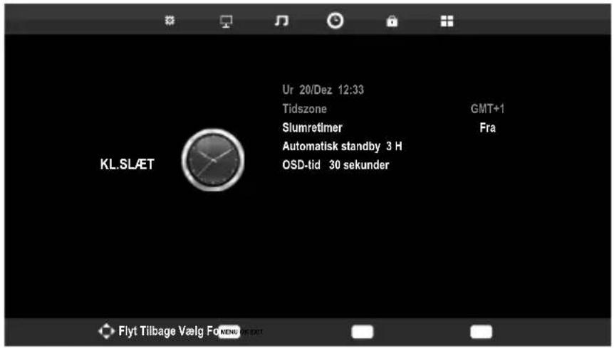 Ur 20/Dez 12:33 Tidszone GMT+1 Slumretimer Fra Automatisk standby 3 H OSD-tid 30 sekunder KL.SLÆT Flyt Tilbage Vælg Fo MENU MÆRT
