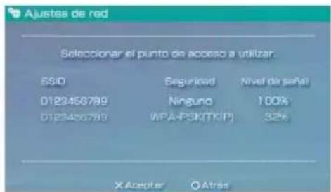 Ajustes de red Seleccionar el punto de acceso a utilizar. SSID 0123456789 0123456789 Seguridad Ninguno WPA-PSK(TKIP) Nivel de señal 100% 32% X Aceptar O Atrás