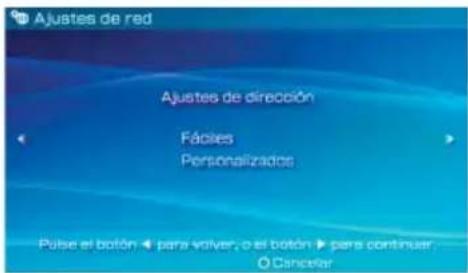 Ajustes de red Ajustes de dirección Fáciles Personalizados Pulse el botón ▼ para volver, o el botón ▼ pers continuar ○ Cancelar